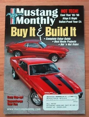 Mustang Monthly 2002 Mar - Paxton 4 A 5.0 Hot Combos • $8.99