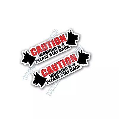 Caution Working K9 Decal Sticker Window 2 Pack Bumper Police Dog Canine Style #2 • $9.99