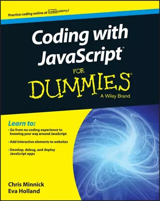 Coding With JavaScript For Dummies Paperback Eva Minnick Chris • £13.76