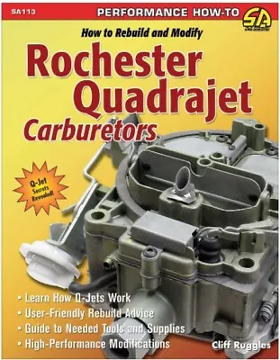 SA113 How To Rebuild & Modify Rochester Quadrajet Carburetors Q-Jet Performance • $27.49