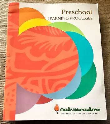 Oak Meadow Preschool Learning Processes Book Spiral Bound • $19.99