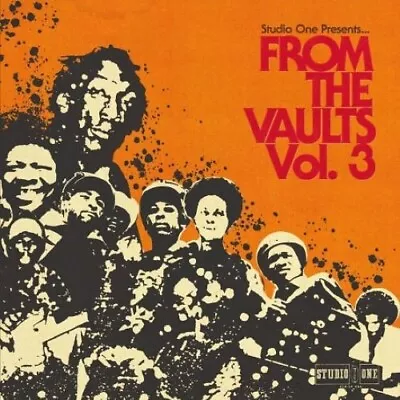 NEW:  STUDIO ONE Presents  FROM THE VAULTS Vol. 3   14 Tracks - CLD LP 006 • £29.95