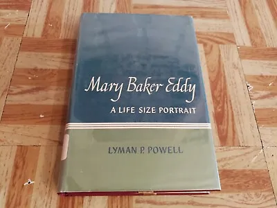 Mary Baker Eddy: A Life Size Portrait Lyman P Powell 1950 Christian Science Vtg • $14