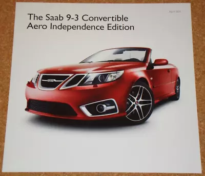 SAAB 9-3 CONVERTIBLE AERO INDEPENDENCE EDITION - 2011 UK 4pg Sales Brochure • $25.25