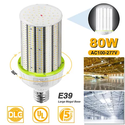 LED CORN BULB Light 80W  E39 Mogul Base Replace 400Watt HID/CFL/HPS 5000k 6000k • $54.73