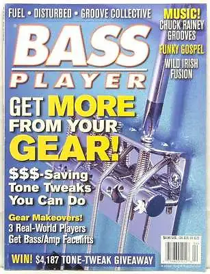 £7.45 • Buy Bass Player Magazine Gear Fuel Disturbed Groove Collective Chuck Rainey Rare '01