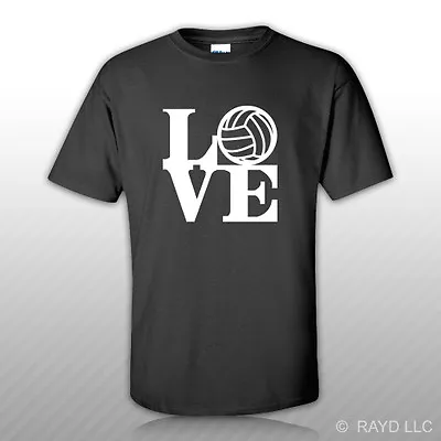 Love Volleyball T-Shirt Tee Shirt S M L XL 2XL 3XL Cotton Self Adhseive I Love • $13.99