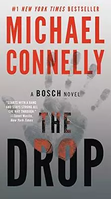 The Drop (A Harry Bosch Novel 15) • $8.27