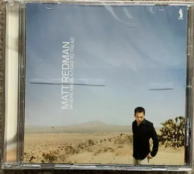 Matt Redman Where Angels Fear To Tread 2002 Music Album • £7.99