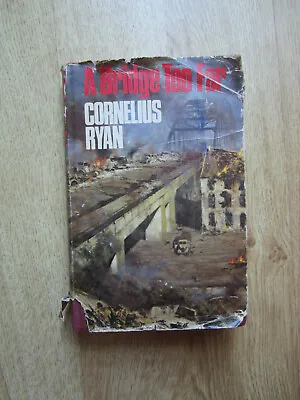 A Bridge Too Far By Cornelius Ryan  Hardback Book HB DJ 1975  • £4.04