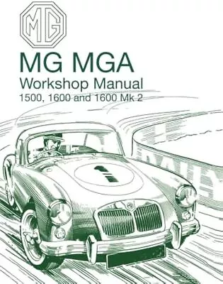 Mga Repair Shop Manual 1955 1956 1957 1958 1959 1960 1961 1962 1500 1600 Mkii • $39.66