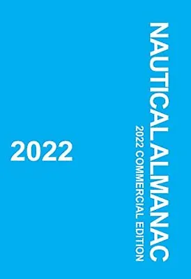 Nautical Almanac 2022 Uk Hydrographic • £9.99