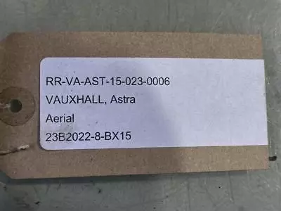VAUXHALL Astra 2015 Aerial 13331944 • £18
