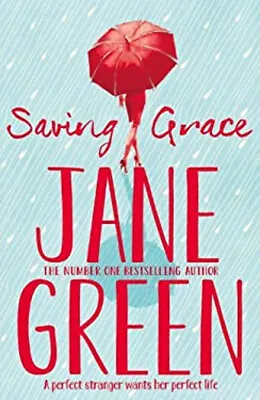 Saving Grace Paperback Jane Green • £3.34