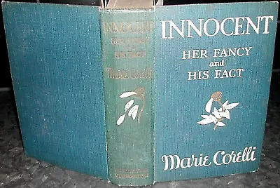 MARIE CORELLI : Innocent 1914 1st Ed FIRST EDITION Hardback Book ILLEGITIMACY • £15