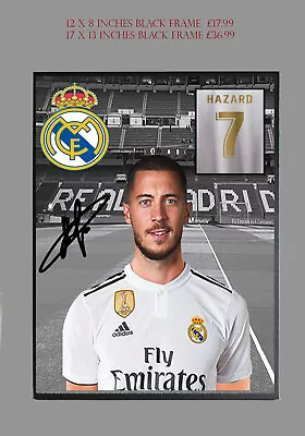 Eden Hazard Real Madrid Signed Framed A4 A3 Clip Glass Frame • $22.39