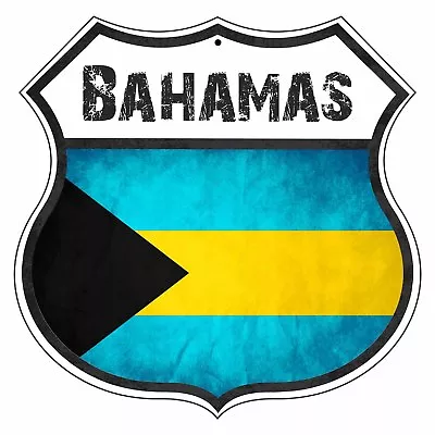 Bahamas Country Flag Novelty Highway Shield Aluminum Metal Sign • $14.99