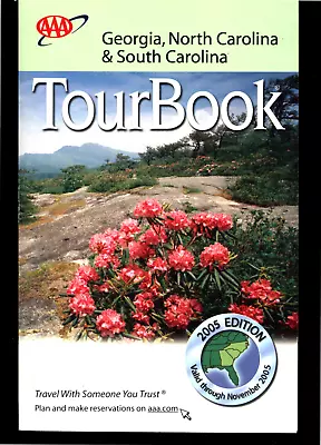 Aaa Georgia North Carolina & South Craolina Tour Book 2005 Very Good Softcover • $4.95