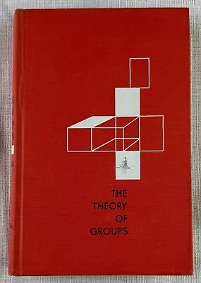  The Theory Of Groups  Marshall Hall Jr Hardcover 1965 7th Printing • $14.99