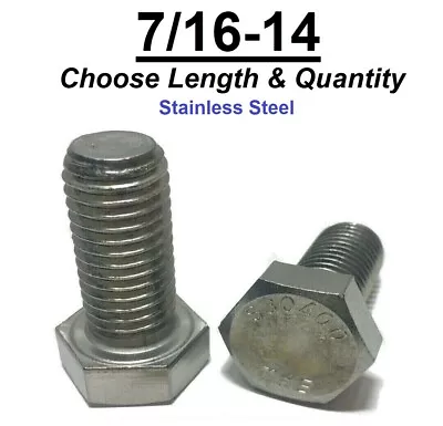$13.99 • Buy 7/16 -14 Stainless Steel Hex Cap Screw Bolt (All Sizes & Qty's) 18-8 / 304 Grade