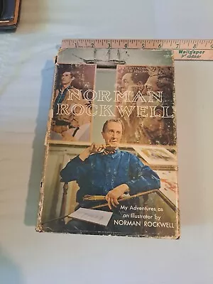 My Adventures As An Illustrator By Norman Rockwell 1960 1st Edition • $7