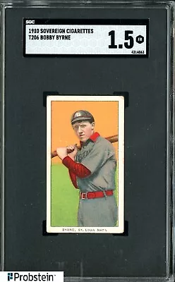 T206 Bobby Byrne St. Louis Sovereign 350 Subjects SGC 1.5 Fair • $7.50