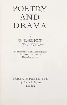 T. S. ELIOT  Poetry And Drama First Edition Signed • $1250