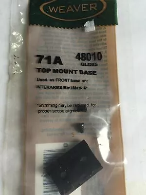 Weaver Top Mount Scope Base For Winchester Savage Mossberg 48010 To 48019 Choose • $2.50