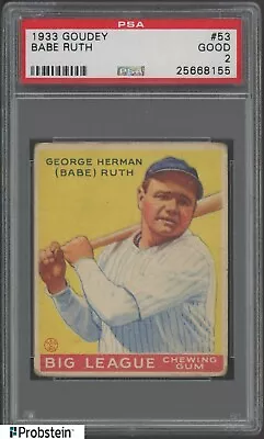 1933 Goudey #53 Babe Ruth New York Yankees HOF PSA 2 Good   RARE   • $3265