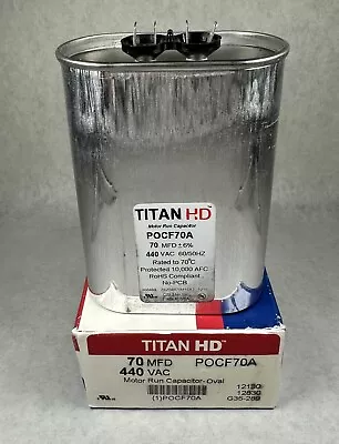 NEW TITAN HD POCF70A Oval Motor Run Capacitor 70 MFD 440 VAC • $29.99