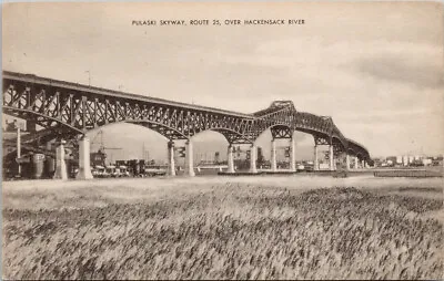 Pulaski Skyway Over Hackensack River NJ New Jersey Unused Postcard G57 • $6.49