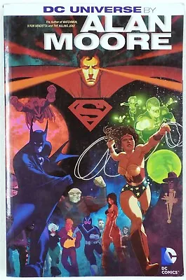 DC Universe By Alan Moore By Alan Moore 2013 Paperback • $42.46
