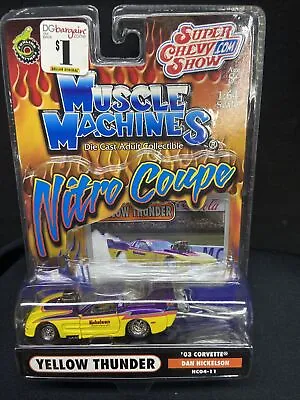 MUSCLE MACHINES * YELLOW THUNDER '03 CORVETTE NITRO COUPE NCO4-11 Dan Nickelson • $29.99