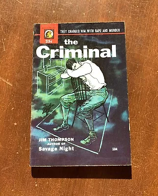 $200 • Buy 1953 Lion Original 184 The Criminal Jim Thompson AF Condition Pulp Mystery