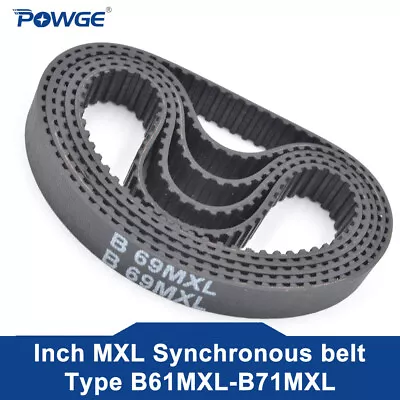  POWGE MXL Timing Belt B61/B62/B63/B64/B65/B66/B67/B68/B69/B70/B71 B65MXL B70MXL • $7.99