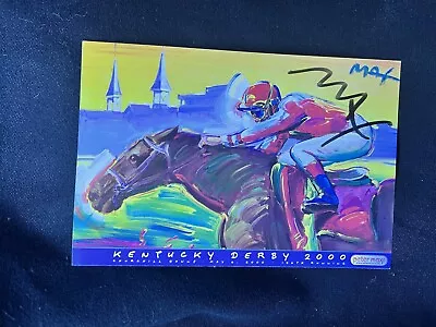 PETER MAX Hand Signed Kentucky Derby 2000 Card ￼L@@K! B • $65