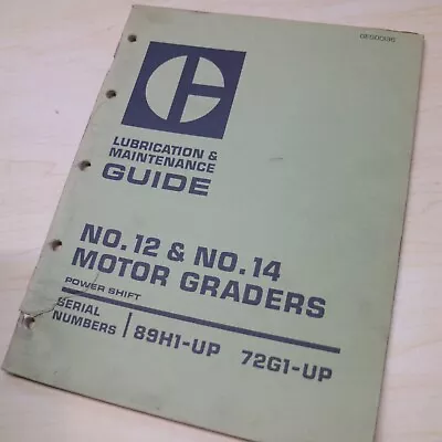 CAT Caterpillar 12 14 Motor Grader Maintenance Manual 1969 Guide Book Owner Road • $16.07