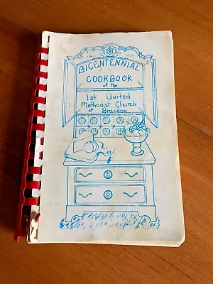 1976 Bicentennial Cookbook 1st United Methodist Church Brandon FL  Vintage • $1.50