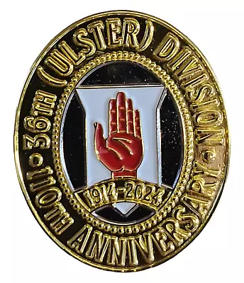 36th (Ulster) Division 110th Anniversary Commemorative Enamel Badge 2024 • £3