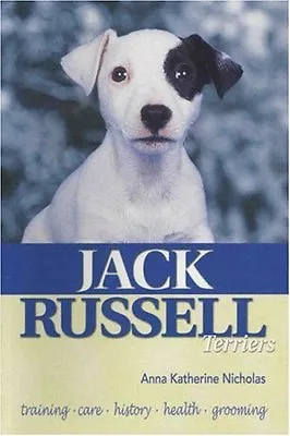 Jack Russell Terriers (KW Dog) By Anna Katherine Nicholas. 9780793823796 • £2.51