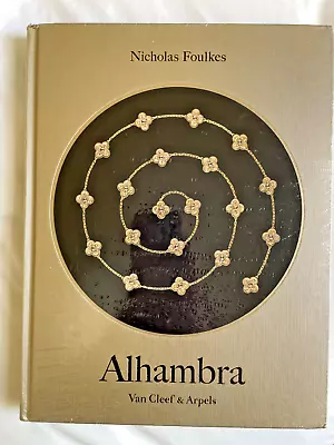 Van Cleef And Arpels: Alhambra By Van Cleef Van Cleef & Arpels (2018 Hardcover) • $134.30