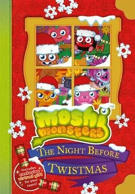 Moshi Monsters: The Night Before Twistmas By UNKNOWN Book The Fast Free Shipping • $6.46