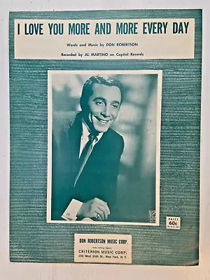 Vintage Sheet Music-1963-1964-I Love You More & More Every Day-Al Martino-Song • $8