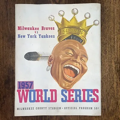 1957 World Series Official Program Milwaukee Braves Vs New York Yankees • $220