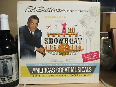 Ed Sullivan Presents Song/Music Of Showboat-Mono LP-1959-Strong Very Good • $4.50