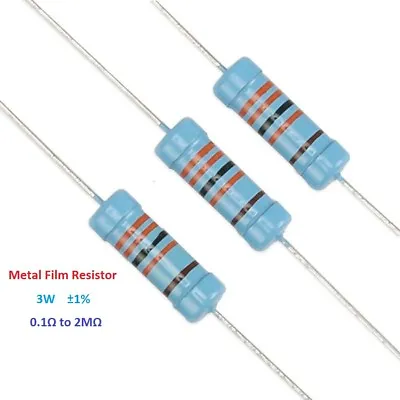 10PCS Metal Film Resistor 3W Tolerance ±1% Full Range Of Values(0.1Ω To 2MΩ) • $1.48