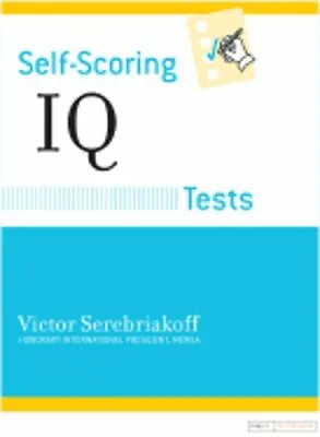 Self-Scoring IQ Tests By Victor Serebriakoff: New • $10.42