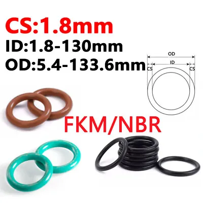 O-Rings FKM / NBR Rubber Sealing 1.8mm Cross Section 1.8-130mm ID 5.4-133.6mm OD • £1.98