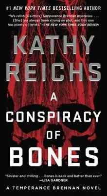 A Conspiracy Of Bones (19) (A Temperance Brennan Novel) By Reichs Kathy - GOOD • $3.92