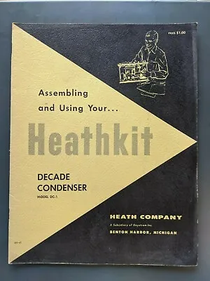 Vintage Heathkit Decade Condenser Model DC-1 Manual 595-45 • $12